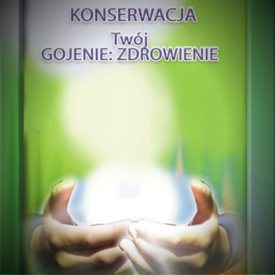 Konserwacja Twój GOJENIE: ZDROWIENIE