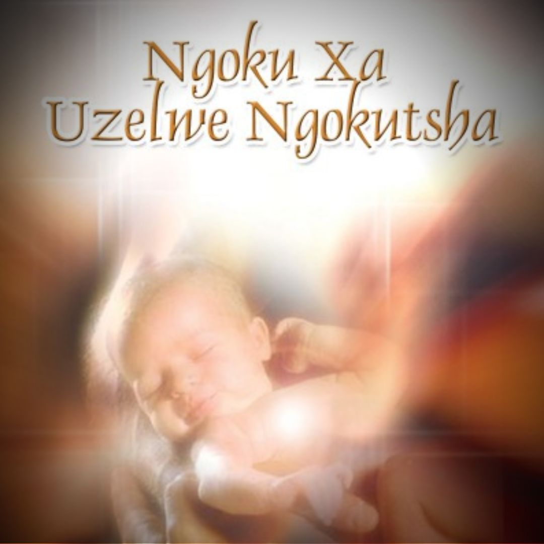 Ngoku Xa Uzelwe Ngokutsha